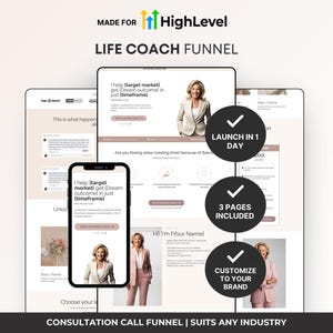 Puede incluir: Un gráfico de marketing digital con el texto "MADE FOR HighLevel LIFE COACH FUNNEL". La imagen muestra un teléfono y dos tabletas que muestran un sitio web. El texto incluye "LAUNCH IN 1 DAY", "3 PAGES INCLUDED" y "CUSTOMIZE TO YOUR BRAND".