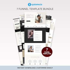 Puede incluir: Un paquete de siete plantillas de embudo, exhibidas sobre un fondo claro. Las plantillas utilizan tonos de negro, blanco y beige, con imágenes y texto. El logotipo de Systeme.io está en la parte superior, con el texto "7 Funnel Template Bundle" encima. El texto "Instant Download | Customize Easily" está en la parte inferior.