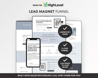 May include: A digital marketing graphic with the text "MADE FOR HighLevel LEAD MAGNET FUNNEL." The image shows a smartphone and two tablets displaying a lead magnet funnel design. Text includes "LAUNCH IN 1 HOUR," "2-STEP FUNNEL," and "CUSTOMIZE TO YOUR BRAND."
