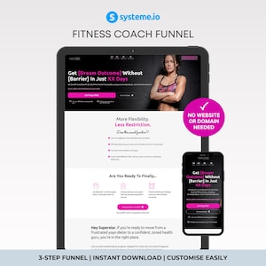 May include: A digital marketing graphic for a fitness coach funnel, displayed on a tablet and smartphone. The tablet shows a webpage with a woman and the text "Get [Dream Outcome] Without [Barrier] In Just XX Days". The smartphone mirrors the content.