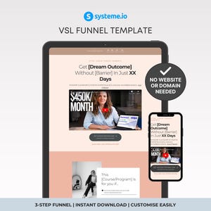 Könnte beinhalten: Eine Grafik für digitales Marketing, die eine VSL-Funnel-Vorlage bewirbt. Das Bild zeigt ein Tablet und ein Smartphone, die eine Website-Oberfläche anzeigen. Der Text enthält "Get [Dream Outcome] Without [Barrier] In Just XX Days" und "$450K/MONTH".