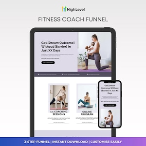 May include: A digital marketing graphic for a fitness coach funnel, displayed on a tablet and smartphone. The tablet shows a woman exercising with a child, and the text "Get [Dream Outcome] Without [Barrier] In Just XX Days". The smartphone displays the same text.