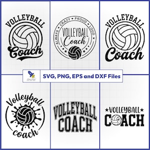 May include: A collection of six black and white digital graphic designs featuring volleyball themes. The designs include text such as Volleyball Coach, Always Crazy Proud Loud, and file format labels SVG, PNG, EPS and DXF Files on a grid background.