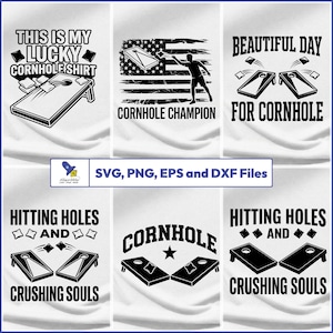 Puede incluir: Seis diseños de cornhole en blanco y negro sobre fondos blancos. El texto incluye "This is my lucky cornhole shirt", "Cornhole Champion", "Beautiful Day for Cornhole", "Hitting Holes and Crushing Souls" y "Cornhole".