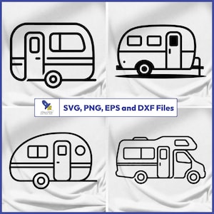 May include: Four black and white line art illustrations of different camper trailers. The image includes a variety of trailer styles, including teardrop and travel trailers. The text "SVG, PNG, EPS and DXF Files" is also included.
