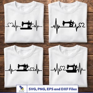 May include: Four white t-shirts folded on a wooden surface. Each shirt features a black graphic of a sewing machine incorporated into a heartbeat line, with a heart shape. The text "SVG, PNG, EPS and DXF Files" is at the bottom.
