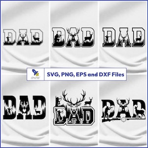 May include: A collection of six black and white "DAD" designs featuring deer and hunting-related imagery. The designs include silhouettes of deer, hunters with bows and arrows, and the text "SVG, PNG, EPS and DXF Files".