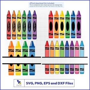May include: Colorful crayon designs in red, orange, yellow, green, blue, and purple. Some crayons have the text "Teacher Tribe". The image also includes the text "SVG, PNG, EPS and DXF Files".