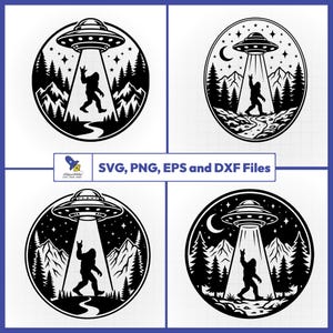 May include: A collection of four black and white circular digital illustrations featuring a Bigfoot silhouette being abducted by a UFO in a forest landscape with mountains and stars. The text SVG, PNG, EPS and DXF Files is displayed in a central box.