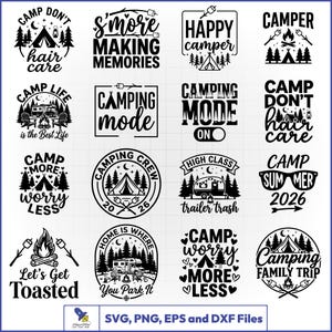 Puede incluir: Una colección de diseños en blanco y negro con temática de camping, con textos como "Camp Don't Hair Care", "S'more Making Memories" y "Camping Mode". Los diseños incluyen tiendas de campaña, fogatas y autocaravanas.