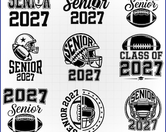 Senior 2027 Football SVG Bundle Class of 2027 Helmet Cut Files for Cricut