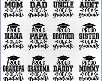 Proud Family of a Graduate SVG Bundle Matching Graduation Shirt Cut Files Cricut