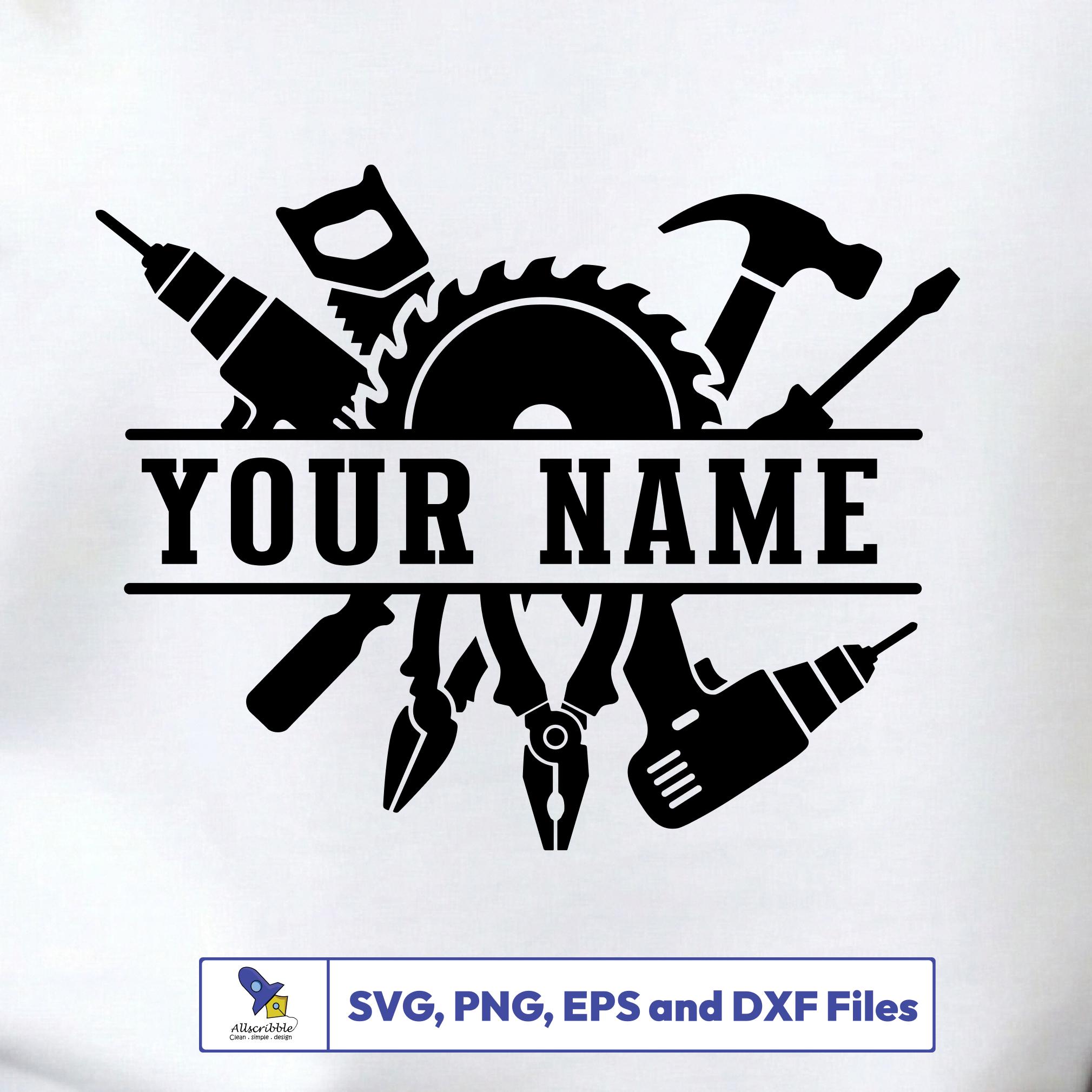 Custom Handyman SVG Bundle, Carpenter Tools Vector, Split Frame ...