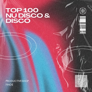 Puede incluir: Un diseño gráfico con fondo rojo, azul y negro. El texto "TOP 100 NU DISCO & DISCO" está en blanco. El texto "PRODUCTIVESHOP FINDS" está en blanco en la parte inferior de la imagen.