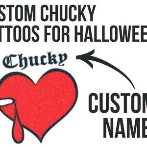 Custom name chucky heart Temporary Tattoos halloween costume Personalize customized customizable names  text word tat temp tats tattoo