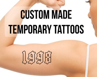Custom Year 1990s Temporary Tattoos -  personalized traditional customizable 1991 1992 1993 1993 1994 1995 1996 1997 1998 1999 2000s ink fun