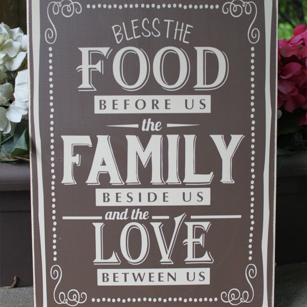 Bless the food before us the family beside us and the love between us -  Wall Sign - Wall Art - Style HM50