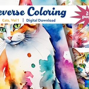 Può includere: Colorazione inversa: Gatti, Vol. 1 - Download digitale. Un'illustrazione ad acquerello colorata di un gatto con gli occhi verdi. L'immagine è un collage di diverse illustrazioni di gatti. Il testo "20 pagine" è in un'esplosione di stelle rossa.