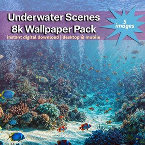 Underwater Scenes Backgrounds, 8k Wallpaper Pack, desktop computer wallpaper, mobile background, instant digital download