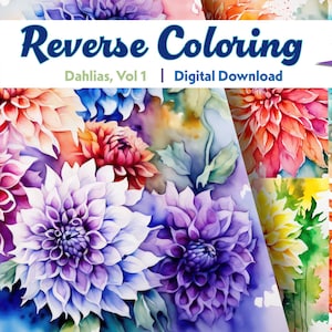 Könnte beinhalten: Reverse Coloring: Dahlias, Vol. 1 - Digitaler Download. Ein digitaler Download von Aquarellmalereien von Dahlien in den Farben Lila, Rosa, Rot, Gelb und Weiß.