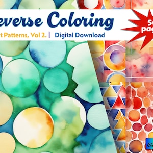 Könnte beinhalten: Ein digitaler Download von 50 Seiten mit umgekehrten Malvorlagen mit abstrakten Mustern in Aquarell. Die Muster umfassen Kreise, Quadrate und Dreiecke in Blautönen, Grüntönen, Gelbtönen, Orangetönen und Rottönen.