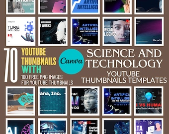 70 Science & Technology YouTube Thumbnails + 100 PNG Images (Canva)