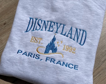 Disneyland Paris sweatshirt - Disney embroidered sweatshirt - Disneyland hoodie - Disney gift - Paris France sweatshirt