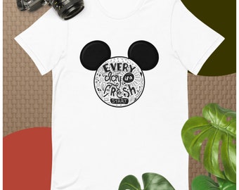 t-shirt Unisex everyday fresh positive Mickey  tshirt  words gift for sister gift for friend birthday present for her ideal present for her