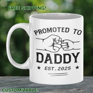 Custom New Dad Mug, Personalized Est Year Coffee Cup, Father&#39;s Day Gift, Baby Announcement Present, Dad Birthday Gift, Soon To Be Dad Gift