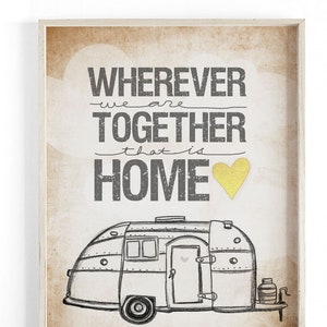 Airstream edition wherever we are together series Beautifully textured cotton canvas art print. Large scale art image 1