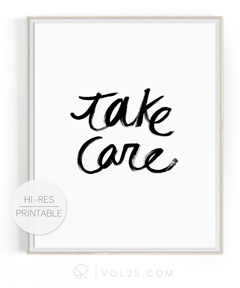 Take Care, wall art decor, High resolution black and white brush script art, Large scale art, Instant digital download image 1