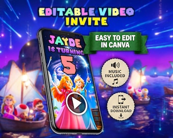 May include: A smartphone displays a birthday video invitation with the text "JAYDE IS TURNING 5." The design features Princess Peach and Princess Daisy. Additional text includes "EDITABLE VIDEO INVITE" and "EASY TO EDIT IN CANVA."
