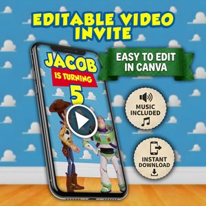Może przedstawiać: Smartfon wyświetla zaproszenie wideo na urodziny z napisem "JAKUB MA 5 LAT" i postaciami z Toy Story. Zaproszenie zawiera tekst "EDITABLE VIDEO INVITE" i "ŁATWE DO EDYCJI W CANVA."