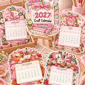 May include: A collection of five 2027 craft calendars featuring pink and white themes. Each calendar displays a specific month, including January, May, October, and December, decorated with illustrations of craft supplies, ribbons, and seasonal items.