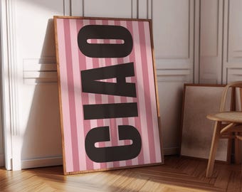 Ciao Typography Print: Retro Pink Black Italian Art