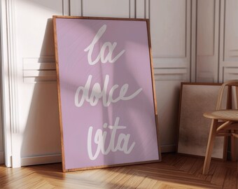 La Dolce Vita Print, Trendy Wall Art, Italian Quote Typography Art, Digital Download, Girly Pink Room Decor, Physical Print