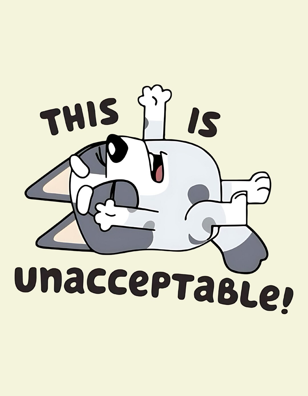 Bluey PNG, This is Unacceptable Stickers Png, Bluey Family Png, Decal Files, Vinyl Stickers, Car