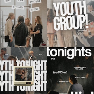 May include: A collage of images promoting a youth group event. The text includes "Youth Group!", "tonight", "6/25", and a setlist with song titles. The images feature young people and a vintage television.