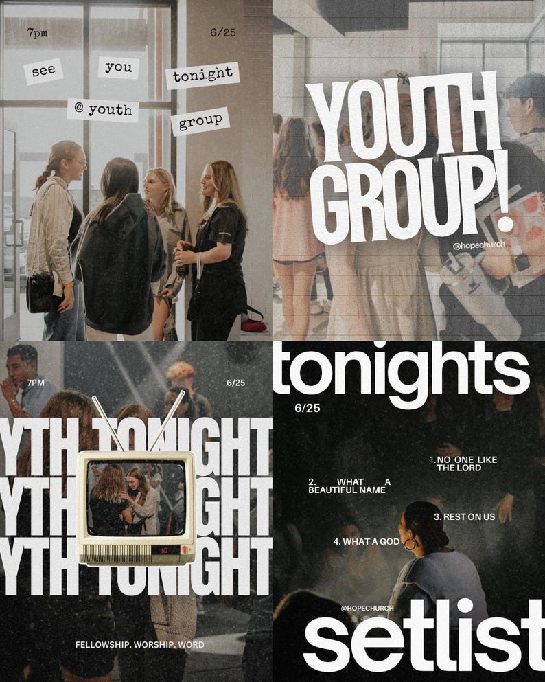 May include: A collage of images promoting a youth group event. The text includes "Youth Group!", "tonight", "6/25", and a setlist with song titles. The images feature young people and a vintage television.