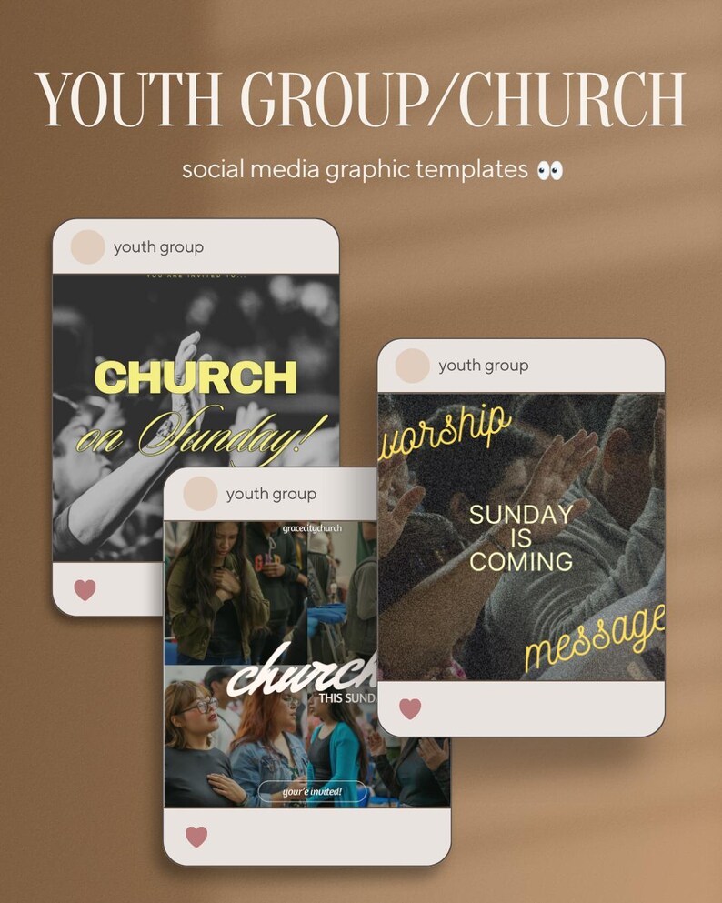 May include: A promotional image featuring social media graphic templates for youth groups and churches. The templates include images with text such as "CHURCH on Sunday!", "worship", and "SUNDAY IS COMING". The overall color scheme is warm with a brown background.