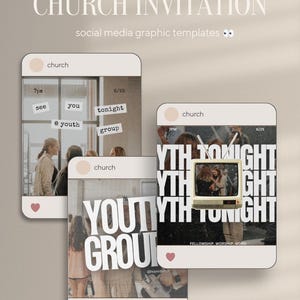 May include: Three social media graphic templates for church invitations. The templates feature Instagram-style layouts with images and text overlays. Text includes "CHURCH INVITATION", "YOUTH GROUP", and "TONIGHT". The color palette is neutral with a vintage aesthetic.