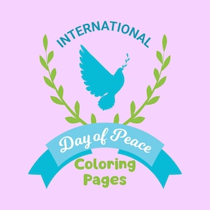 Peace and Love Coloring Pages | International Day of Peace Activity | Printable PDF for Kids & Teens | Instant Digital Download
