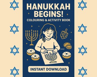 May include: A dark blue Hanukkah activity book cover featuring the text HANUKKAH BEGINS! COLOURING & ACTIVITY BOOK and INSTANT DOWNLOAD. The illustration shows a person coloring a menorah, surrounded by donuts, a dreidel, and stars.