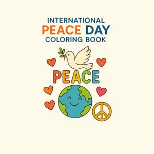 International Peace Day Coloring Pages PDF | 20 Printable Sheets for Kids | Sept 21 Activity | Instant Download | US Letter Size