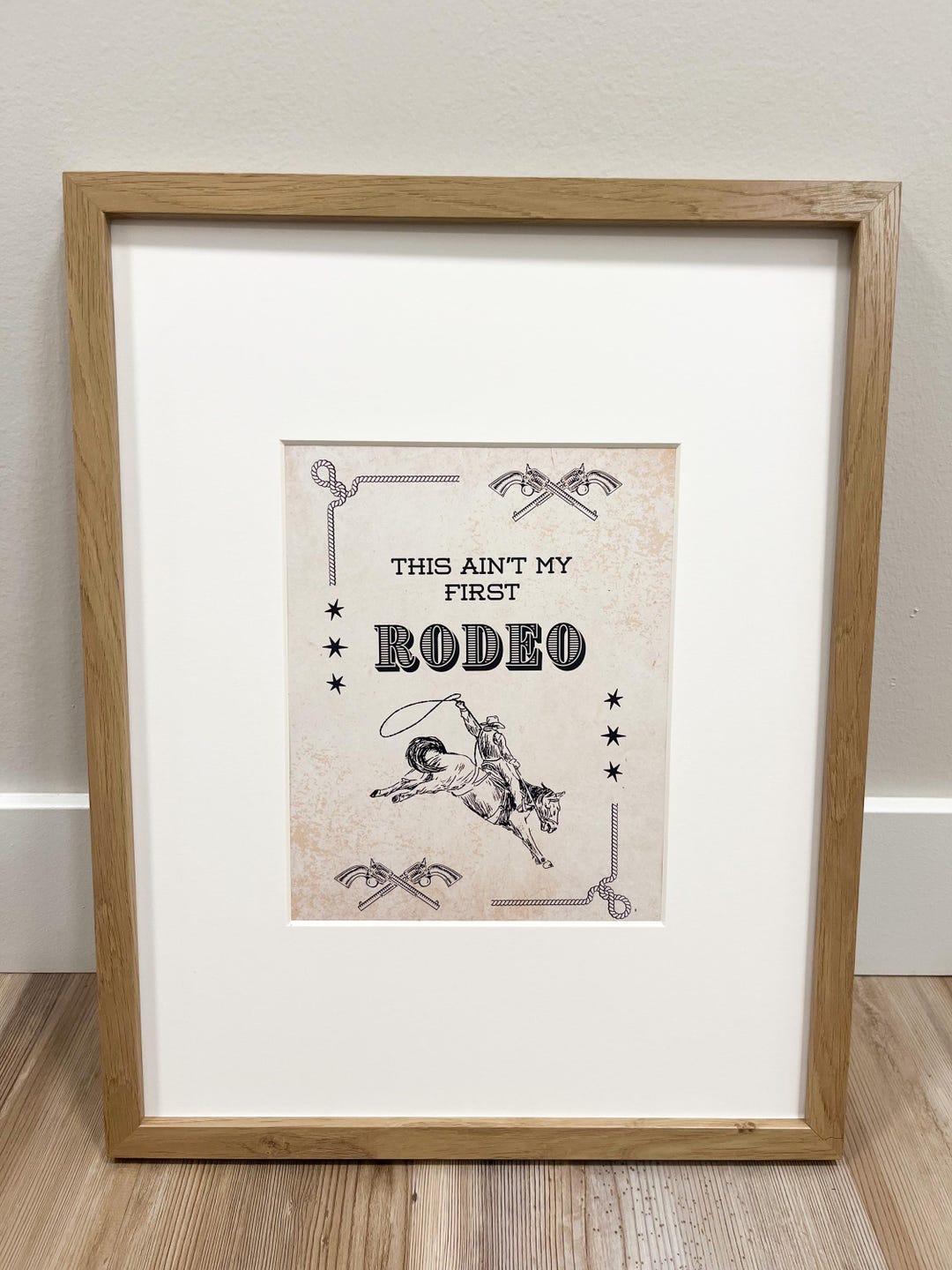 This Ain’t My First Rodeo Printable - Etsy