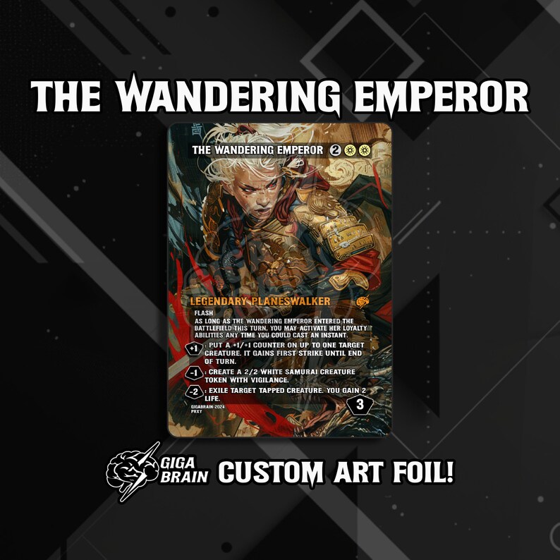 MTG FOIL the Wandering Emperor Handmade Custom Altered Art Sticker