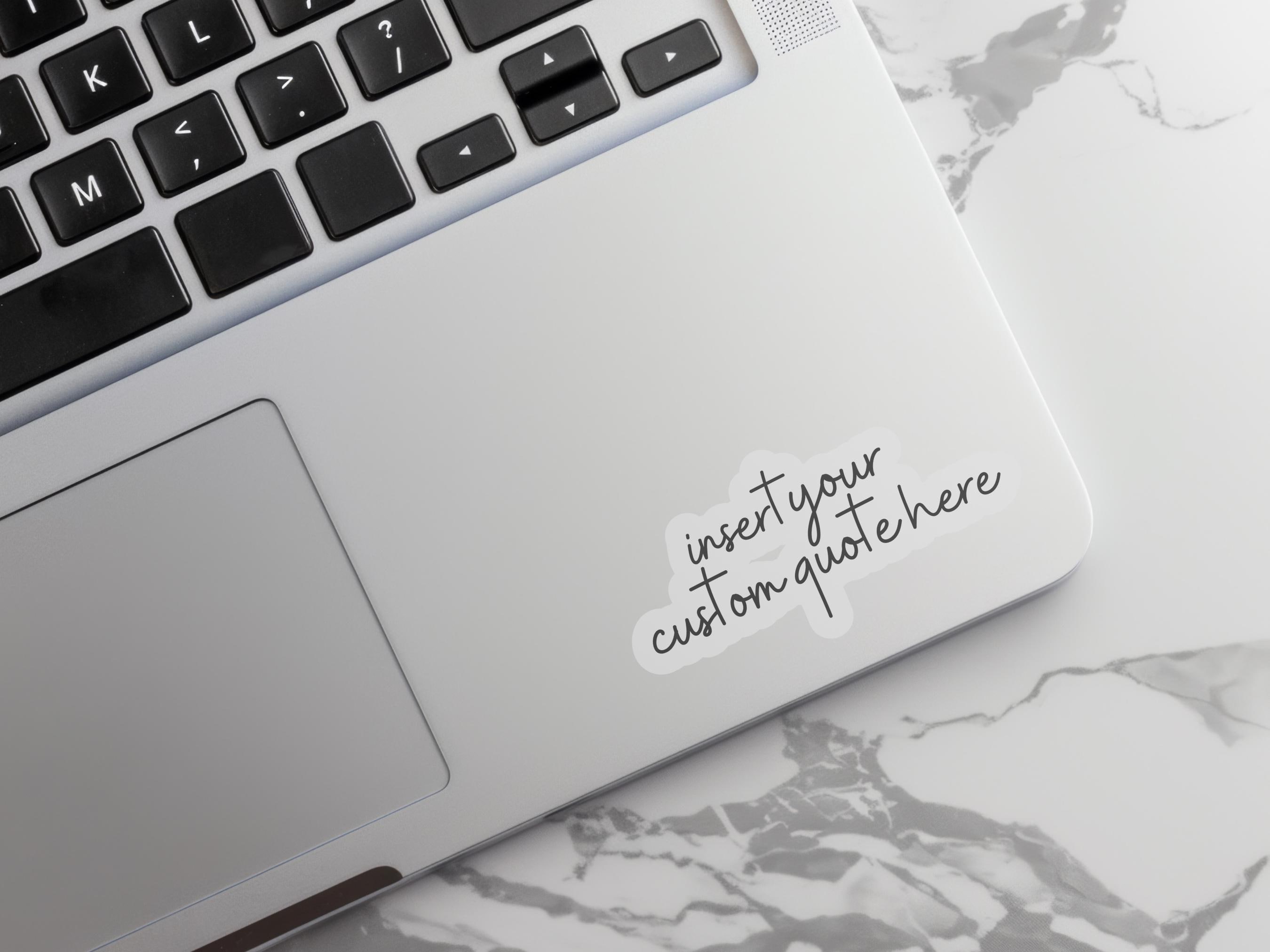 Cursive Quotes Sticker Custom Quote Vinyl Sticker: Personalized Decal Gift - Etsy
