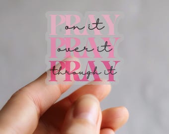 Pray Pray Pray Sticker - Pink | Christian Laptop Sticker, Water Bottle Sticker, Vinyl Prayer Decal, Journal