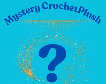 May include: A blue question mark surrounded by gold glitter against a light blue background. The text "Mystery Crochet Plush" is at the top of the image.