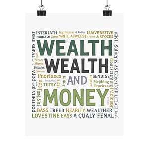 Wealth, Wealth and Money